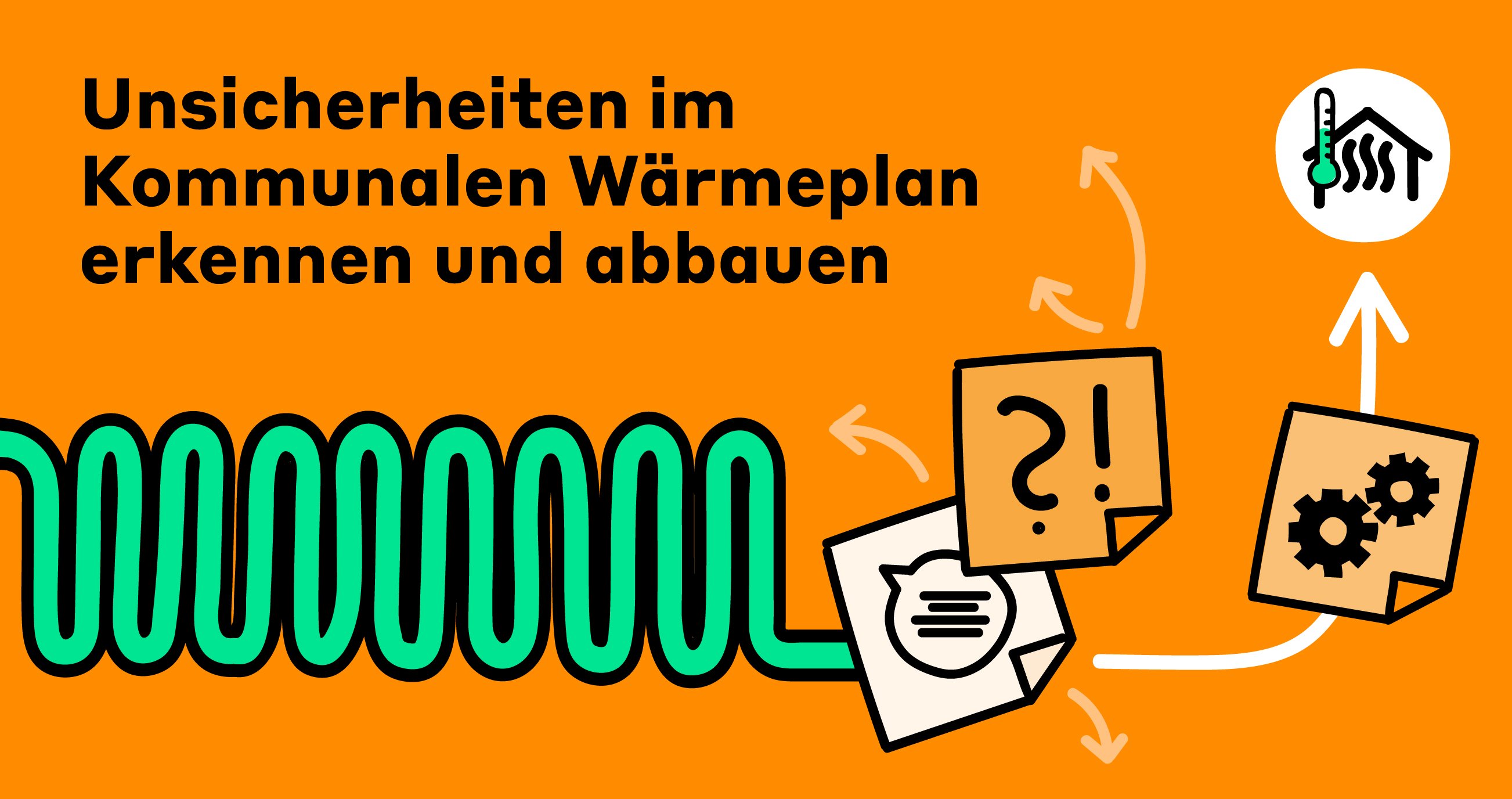 Kommunaler Wärmeplan: Unsicherheiten erkennen und abbauen